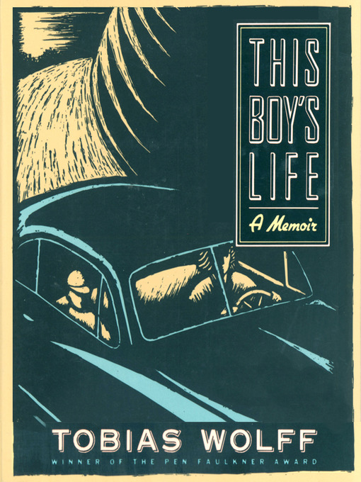 Title details for This Boy's Life by Tobias Wolff - Wait list